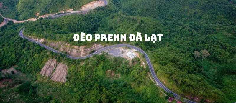Đèo Prenn như cánh cửa chào đón vào Đà Lạt