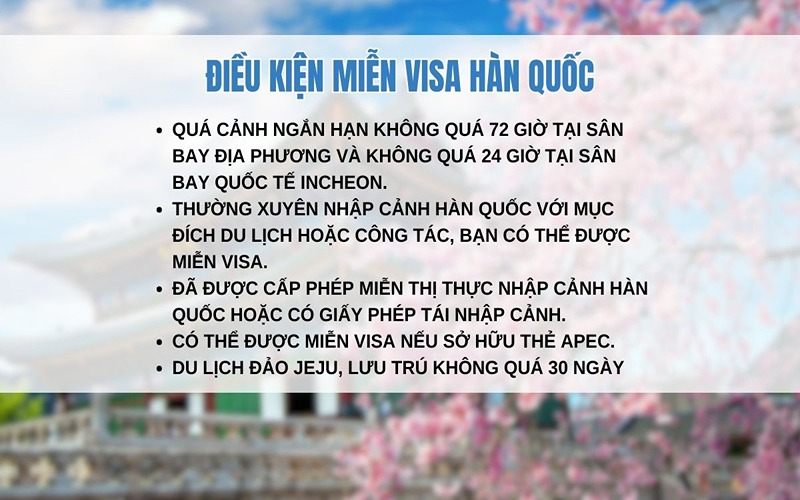 Một số trường hợp đặc biệt được miễn visa du lịch Hàn Quốc