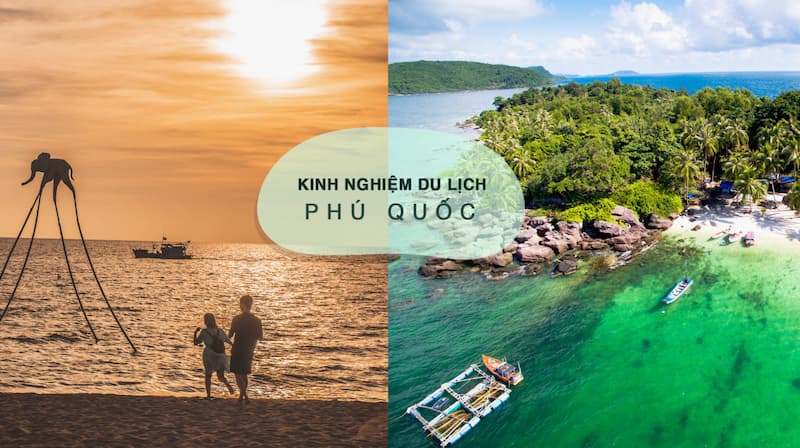 Du khách ghé đến Phú Quốc để du lịch tuyệt đỉnh từ tháng 11 đến 4