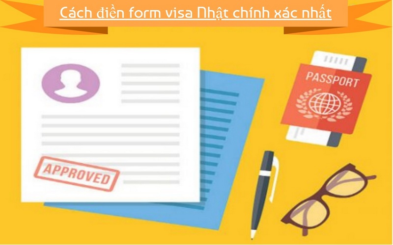 Cách khai form visa Nhật Bản