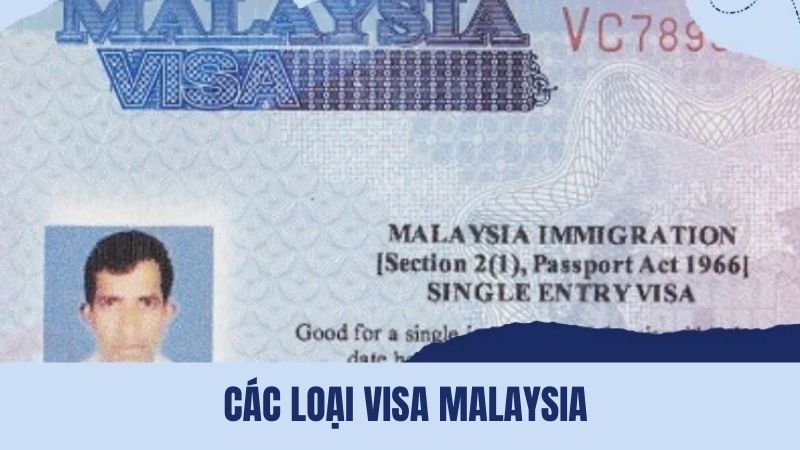 Các loại visa Malaysia