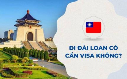 Nộp Hồ Sơ Xin Visa Đài Loan Ở Đâu - Hướng Dẫn Chi Tiết